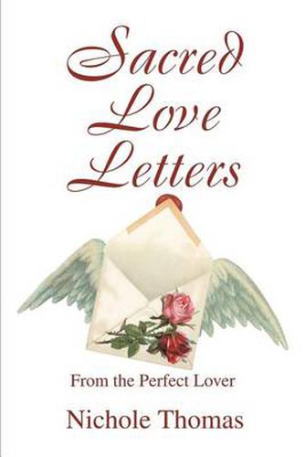 Cover image for Sacred Love Letters:from the Perfect Lover: From the Perfect Lover