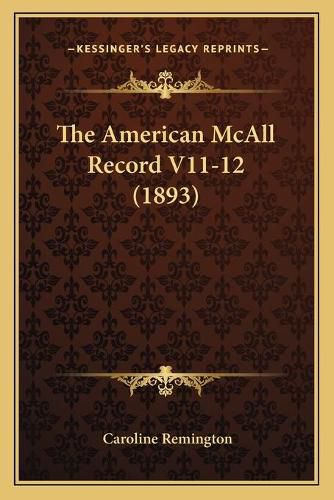 Cover image for The American McAll Record V11-12 (1893)