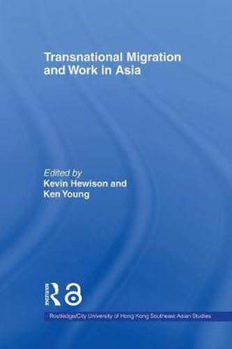 Transnational Migration and Work in Asia