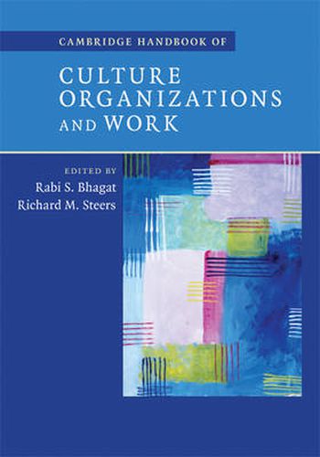 Cover image for Cambridge Handbook of Culture, Organizations, and Work