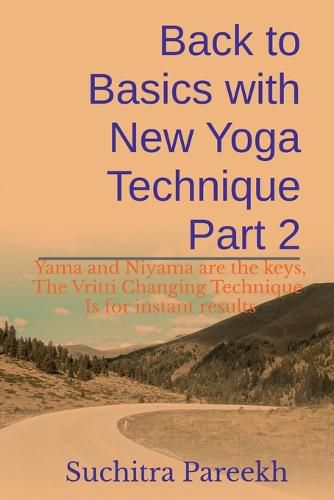 Cover image for Back to Basics with New Yoga technique Part 2