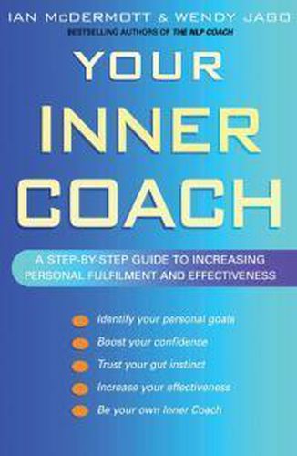 Cover image for Your Inner Coach: A step-by-step guide to increasing personal fulfilment and effectiveness