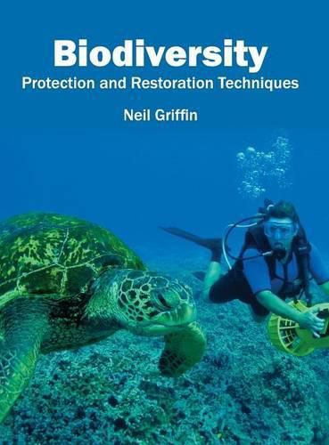 Cover image for Biodiversity: Protection and Restoration Techniques