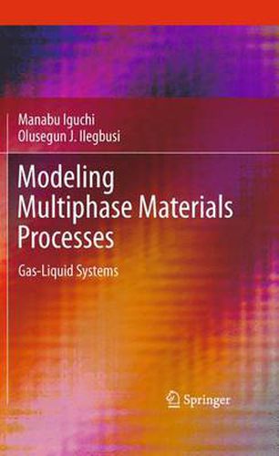 Cover image for Modeling Multiphase Materials Processes: Gas-Liquid Systems