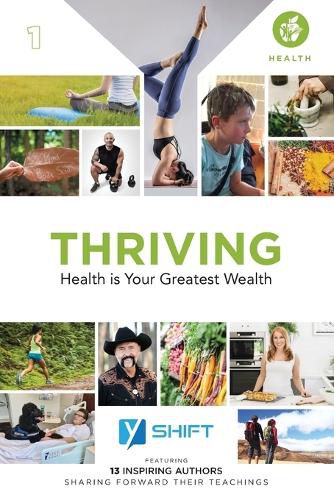 Cover image for Yshift THRIVING: Health Is Your Greatest Wealth