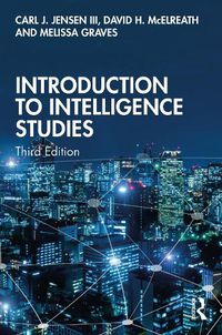 Cover image for Introduction to Intelligence Studies