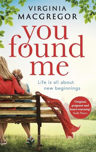 Cover image for You Found Me: New beginnings, second chances, one gripping family drama