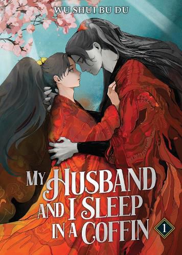 Cover image for My Husband and I Sleep in a Coffin (Novel) Vol. 1