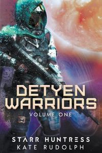 Cover image for Detyen Warriors Volume One