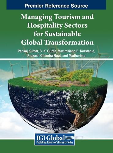 Cover image for Managing Tourism and Hospitality Sectors for Sustainable Global Transformation