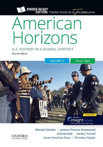 American Horizons: Us History in a Global Context, Volume Two: Since 1865