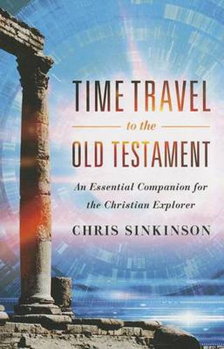 Cover image for Time Travel to the Old Testament