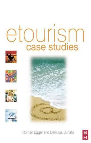 Cover image for eTourism case studies:: Management and Marketing Issues