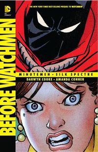 Cover image for Before Watchmen:  Minutemen/Silk Spectre
