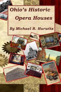 Cover image for Ohio's Historic Opera Houses: Theatres on the Second Floor
