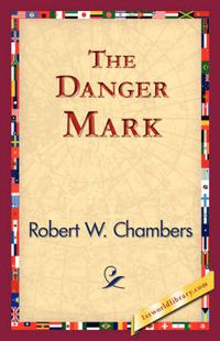 Cover image for The Danger Mark