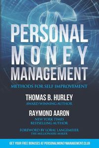 Cover image for Personal Money Management: Methods For Self Improvement