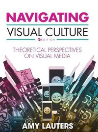 Cover image for Navigating Visual Culture