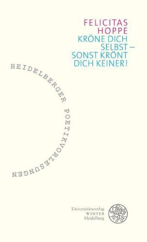 Cover image for Krone Dich Selbst - Sonst Kront Dich Keiner!