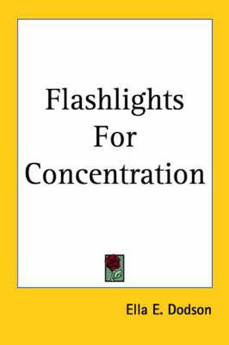 Cover image for Flashlights for Concentration (1909)