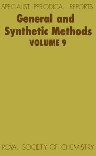 Cover image for General and Synthetic Methods: Volume 9