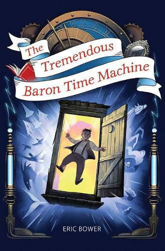 Cover image for The Tremendous Baron Time Machine