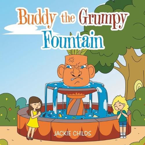 Cover image for Buddy the Grumpy Fountain