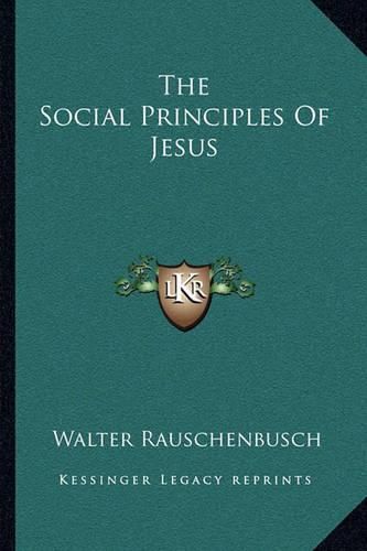 The Social Principles of Jesus