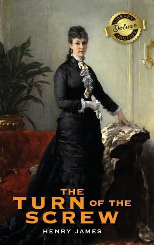 Cover image for The Turn of the Screw (Deluxe Library Edition)