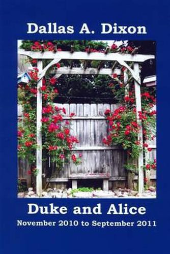 Cover image for Duke and Alice: November 2010 to September 2011