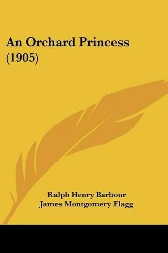 Cover image for An Orchard Princess (1905)
