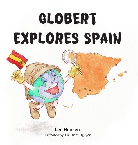 Cover image for Globert Explores Spain