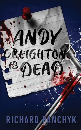 Cover image for Andy Creighton is Dead