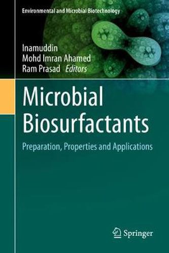 Cover image for Microbial Biosurfactants: Preparation, Properties and Applications