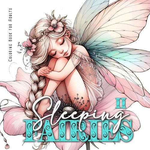 Cover image for Sleeping Fairies Coloring Book for Adults Vol. 2