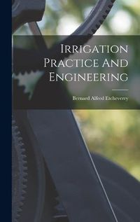 Cover image for Irrigation Practice And Engineering
