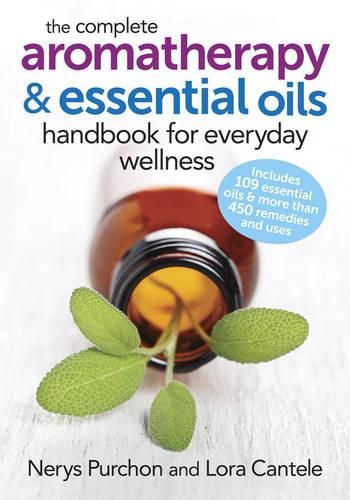 Cover image for Complete Aromatherapy and Essential Oils Handbook