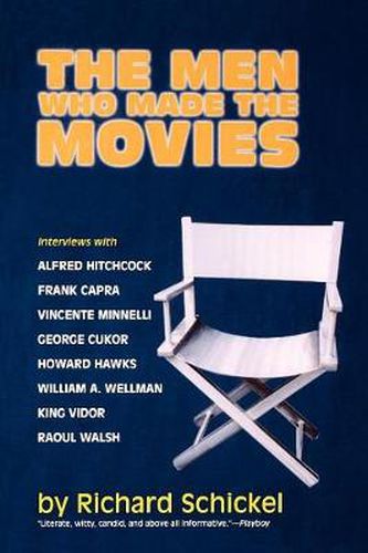 The Men Who Made the Movies