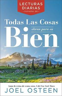 Cover image for Lecturas Diarias Tomadas de Todas Las Cosas Les Ayudan a Bien