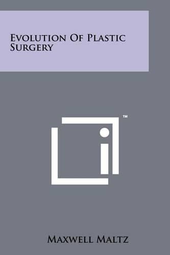 Cover image for Evolution of Plastic Surgery