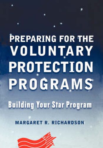 Cover image for Preparing for the Voluntary Protection Programs: Building Your Star Program