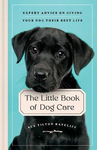 Cover image for The Little Book of Dog Care