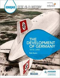 Cover image for Eduqas GCSE (9-1) History: The Development of Germany, 1919-1991