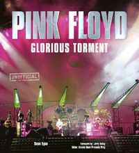 Cover image for Pink Floyd: Glorious Torment