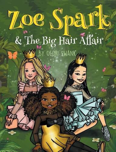 Cover image for Zoe Spark & The Big Hair Affair