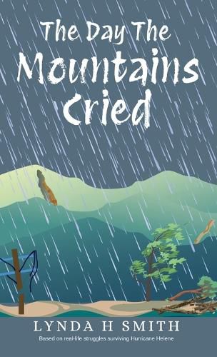 Cover image for The Day The Mountains Cried