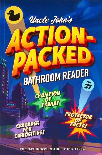 Cover image for Uncle John's Action-Packed Bathroom Reader: Volume 37