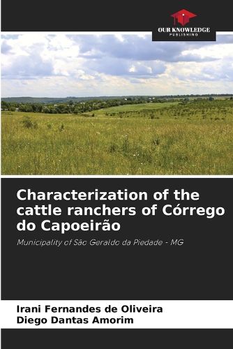 Cover image for Characterization of the cattle ranchers of Corrego do Capoeirao