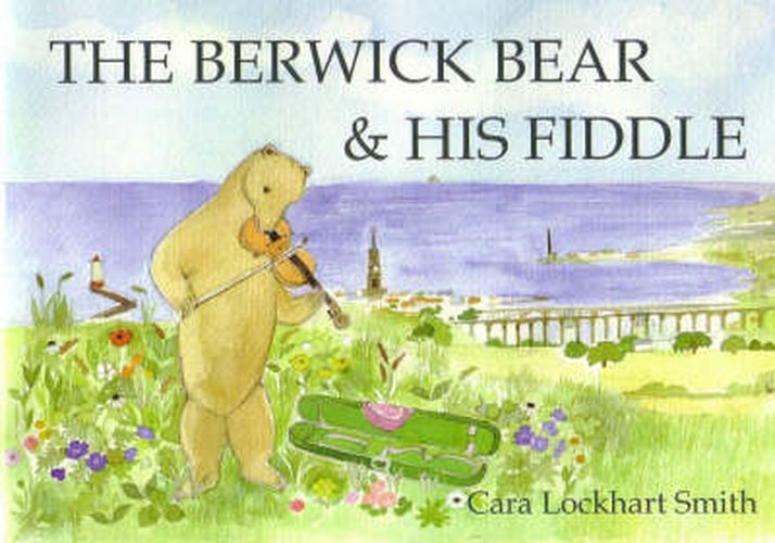 Cover image for The Berwick Bear and His Fiddle