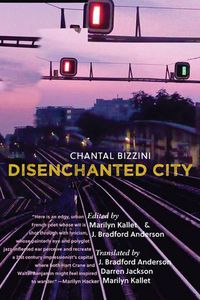 Cover image for Disenchanted City: La Ville Desenchantee
